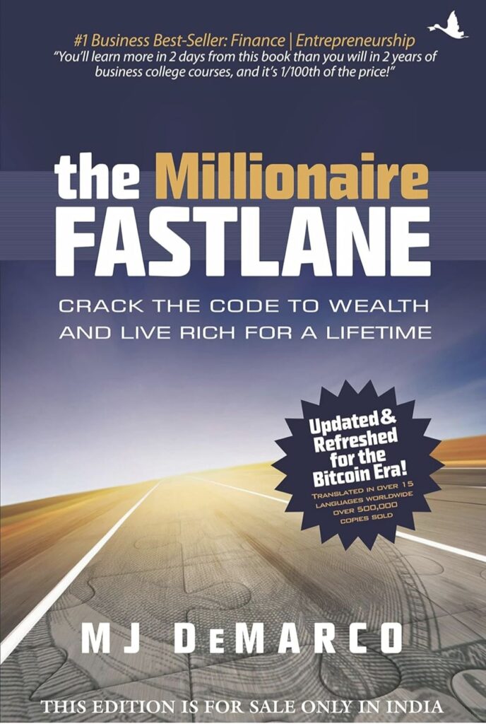 One of the best selling book "The millionaire fast lane"