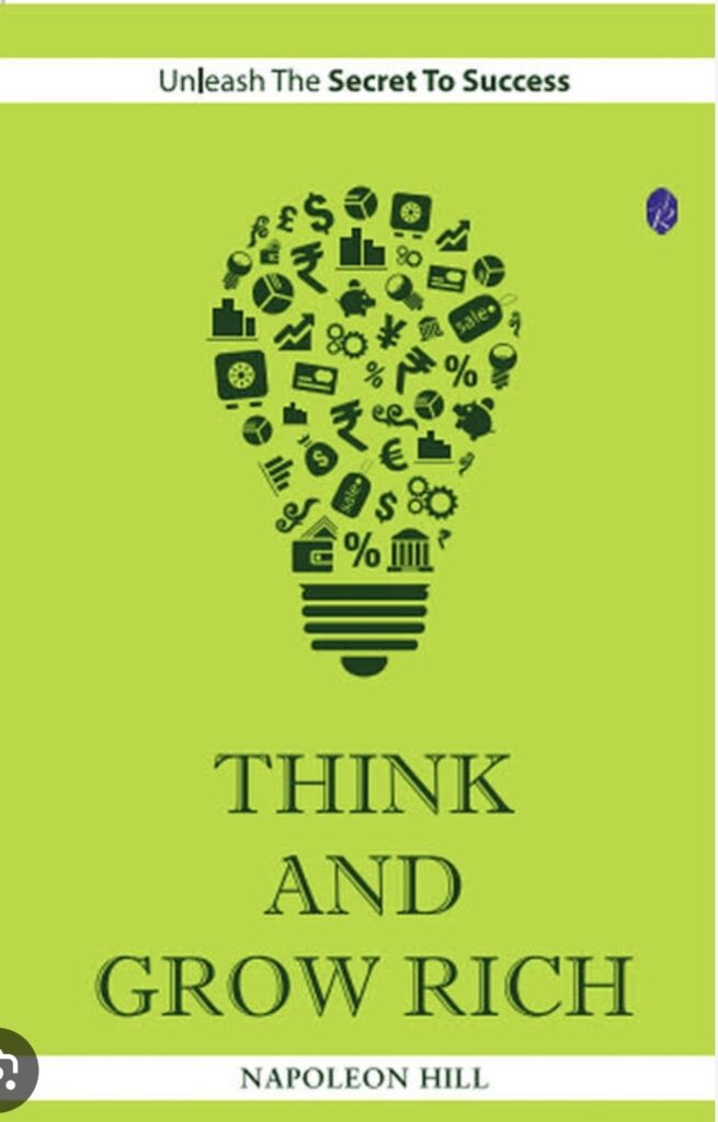 Napoleon hills think and grow rich latest edition